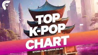 Kpop chart || Top kpop chart ftv kanalida #ftv #kpop #kpopchart #bts #blackpink #uzarmy #koreya