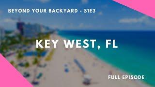 Key West - Full Episode