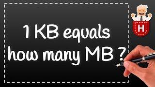 1 KB equals how many MB