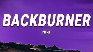 NIKI - Backburner (Lyrics)