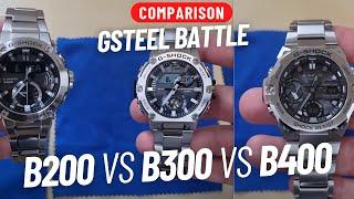 GSHOCK GSTEEL BATTLE! B200 VS B300 VS B400