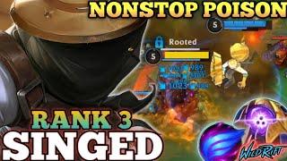 SINGED DEADLY FULL AP DAMAGE! NONSTOP POISON MVP PLAY - TOP 3 GLOBAL SINGED BY xBandwagon- WILD RIFT