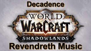 Decadence | Revendreth Music | WoW Shadowlands Music