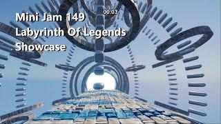 Mini Jam 149 | Labyrinth Of Legends | Showcase