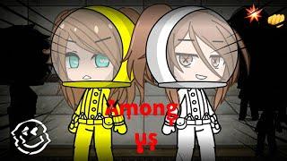 |AMONG US 2|Мини-фильм|Оригинал|Мизура UwU|Gacha Club|