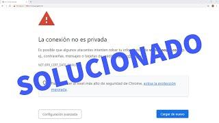 La conexión no es privada SOLUCION para TODOS los navegadores Google Chrome, Opera, Firefox, Edge