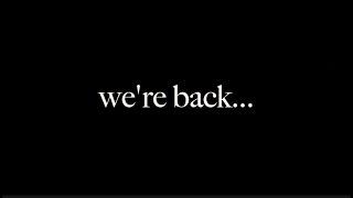 we're back...