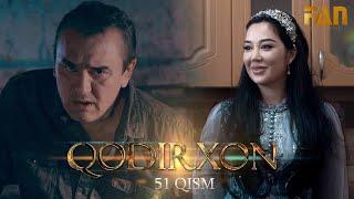 Qodirxon (milliy serial 51-qism) | Кодирхон (миллий сериал 51-кисм)