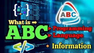 abc programming language | what is abc programming language | ABC programming information | abc use