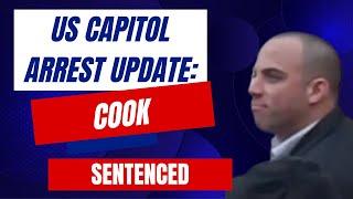 US Capitol Arrest Update: Richard Cook SENTENCED