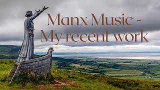 Manx Folklore Extended Composition