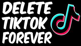 How to DELETE Your Tiktok Account PERMANENTLY | 2021