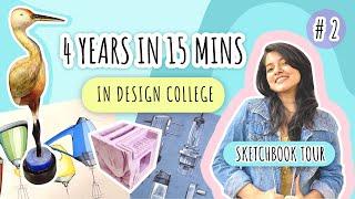 Sketchbook Tour : Work I did in Design College | ART Journey #2