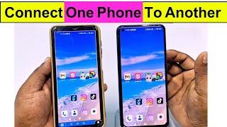 How to Connect Your Phone to Another Phone 2024