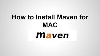 How to install Maven on Mac