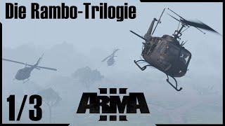 ArmA 3 - Die Rambo-Trilogie 1/3 (Rosenrudel)