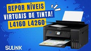 Tutorial - Como Repor o Nível Virtual de Tinta na Epson L4160 L4260 - #sulink