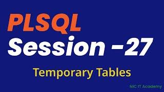 Oracle PL/SQL Tutorial Day -27  Temporary tables in PLSQL