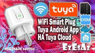 46 Tuya WiFi konnektor hozzáadása a Tuya Android app-hoz és Home Assistant Tuya Cloud integrációja