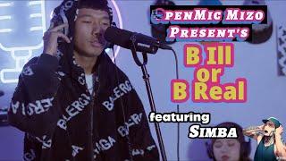 OPENMIC MIZO PRESENTS || B ILL OR B REAL - EP1 x SIMBA - 7YEARS COVER (MIZO VERSION)