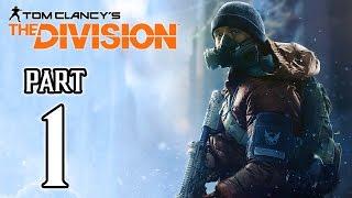 The Division Walkthrough PART 1 (PS4) No Commentary Gameplay @ 1080p HD 