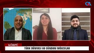 TÜRK DÜNYASI VƏ GÜNDƏM MÖVZULAR  KÖRPÜ VERİLİŞİ   2 Cİ BÖLÜM  2023/05/26