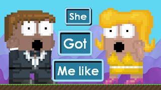 Growtopia - She got me like (Music video)