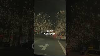 Christmas in Germany  | Berlin | Christmas decorations | Berlin road | digitaldiarybyanas