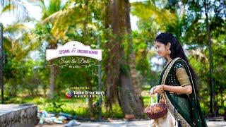 || Sushma️Krishna Kumar || 4K Cinematic Shoot || Save the Date || Vinnu Creations ||