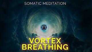 Vortex Breathing Technique | Breathwork Meditation | Re-Breathing