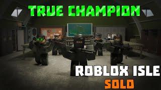 ROBLOX ISLE : Solo True Champion Badge