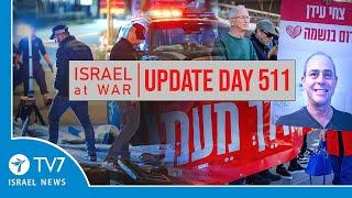 TV7 Israel News - Swords of Iron, Israel at War - Day 511 - UPDATE 28.02.25