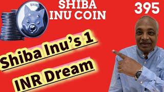 Shiba Inu’s 1/-₹ INR Dream || IN TELUGU