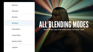 How to Use Blending Modes | These Will Make You A Better Editor