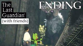 It's Games Like This That We Remember | The Last Guardian ENDING