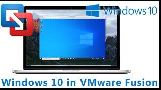 Installing Windows 10 in a VMware Fusion Virtual Machine