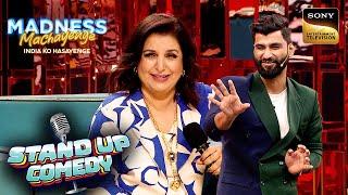 Harsh को Jacuzzi में क्यों कराना है Piles का इलाज? | Farah Khan | Madness Machayenge| Standup Comedy