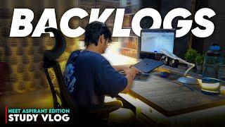 HOW TO CLEAR BACKLOG- STUDY VLOG 46 | #NEET #pwians