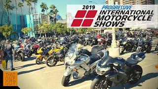 The 2019 Progressive International Motorcycle Show | Long Beach, CA