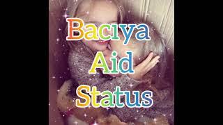 #BACIYA AİD STATUS#WHATSAPP STATUSLARI 2021 /#DINI STATUS/#STATUS ÜÇÜN VİDEO#YENİ STATUSLAR 2021