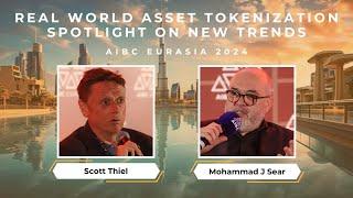 Real World Asset Tokenization: Spotlight on New Trends | AIBC Eurasia Conference 2024