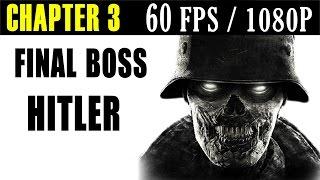 Zombie Army Trilogy Walkthrough - FINAL BOSS ZOMBIE HINTLER Gameplay PC / PS4 / XONE 1080p 60 FPS