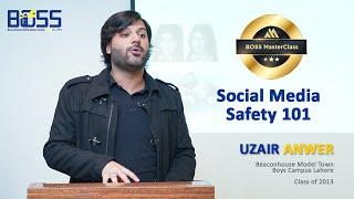 BOSS MasterClass - Social Media Safety 101