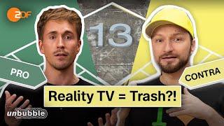 Love Island, Dschungelcamp & Co: Ist Reality TV Trash oder gute Unterhaltung? | 13 Fragen | unbubble