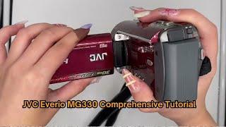 Master Your JVC Everio MG330 Camcorder: Quick Tutorial & Creative Guide