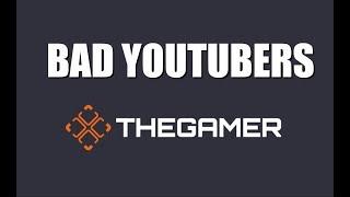 Bad YouTubers: TheGamer