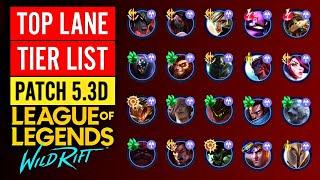  WILD RIFT CHINA TIER LIST PATCH 5.3D: MOST PICKED IN TOP LANE