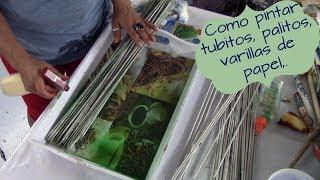 COMO PINTAR TUBITOS, PALITOS, VARILLAS DE PAPEL - MANUALIDADES DE RECICLAJE