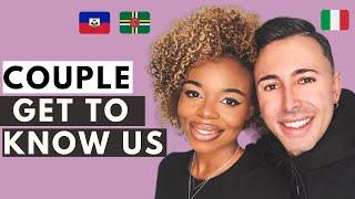 GET TO KNOW US!!! (COUPLE TAG) |  Q&A | INTERRACIAL COUPLE