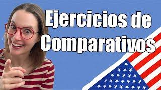 Ejercicios de comparativos en inglés. Clase de inglés